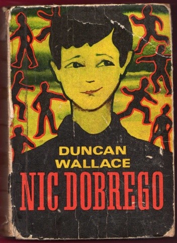 Nic dobrego - Duncan Wallace