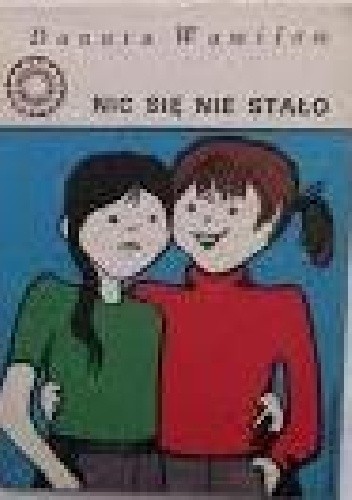 Nic się nie stało - Danuta Wawiłow