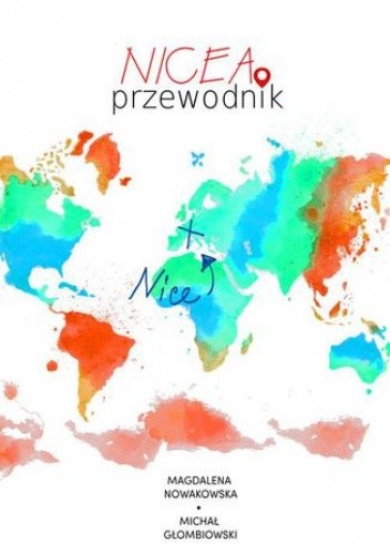 Nicea. Przewodnik - Michał Głombiowski