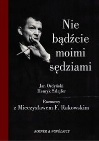 Nie bądźcie moimi sędziami - Jan Ordyński