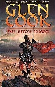 Nie będzie litości - Glen Cook