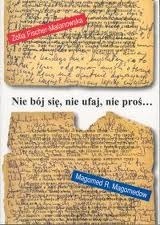 Nie bój się, nie ufaj, nie proś...: dwa dzienniki kaukaskie, sierpień 1999 - marzec 2000 - Zofia Fischer-Malanowska