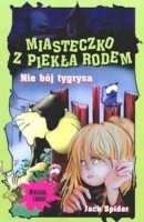 Nie bój tygrysa - Jack Spider