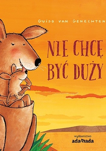 Nie chcę być duży - Guido van Genechten