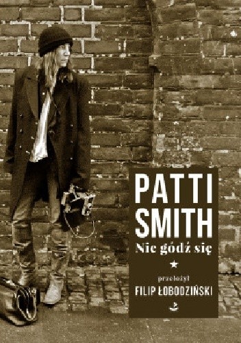 Nie gódź się - Patti Smith