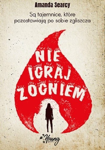 Nie igraj z ogniem - Amanda Searcy