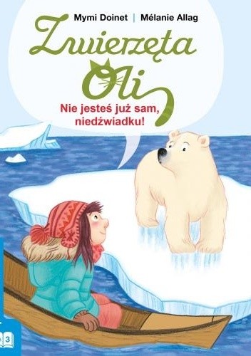 Nie jesteś już sam, niedźwiadku! - Mymi Doinet
