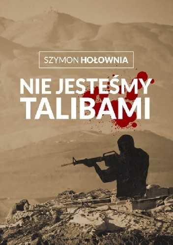 Nie jesteśmy talibami - Szymon Hołownia