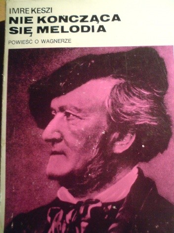 Nie kończąca się melodia - Imre Keszi