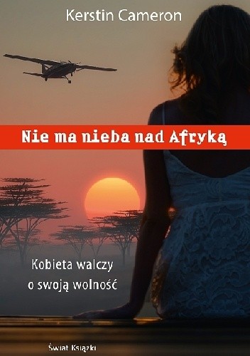 Nie ma nieba nad Afryką - Kerstin Cameron