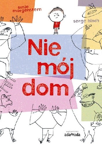 Nie mój dom - Serge Bloch