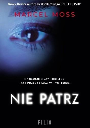 Nie patrz - Marcel Moss