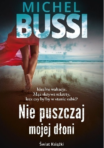 Nie puszczaj mojej dłoni - Michel Bussi