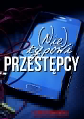 (nie)typowi przestępcy - Elżbieta Borkowska