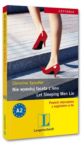 Nie wywołuj faceta z lasu - Christine Spindler