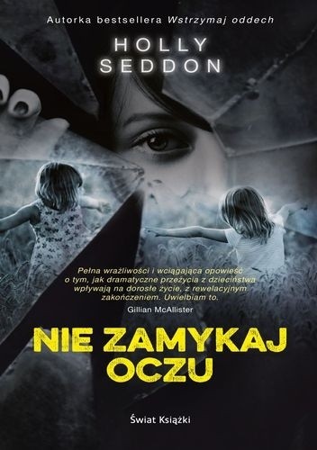 Nie zamykaj oczu - Holly Seddon