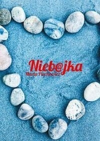 Nieb@jka - Marta Piechowicz