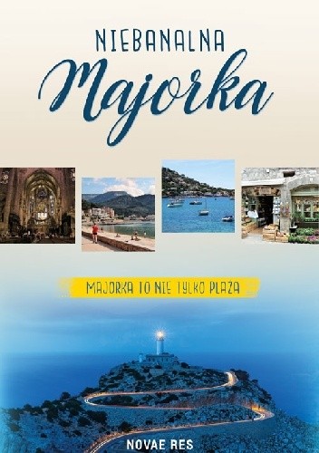 Niebanalna Majorka - Ewa Sawicka