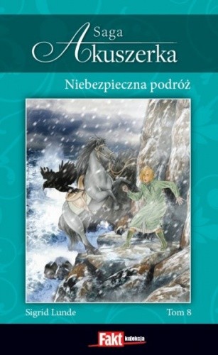 Niebezpieczna podróż - Sigrid Lunde