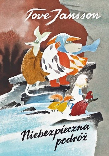 Niebezpieczna podróż - Tove Jansson