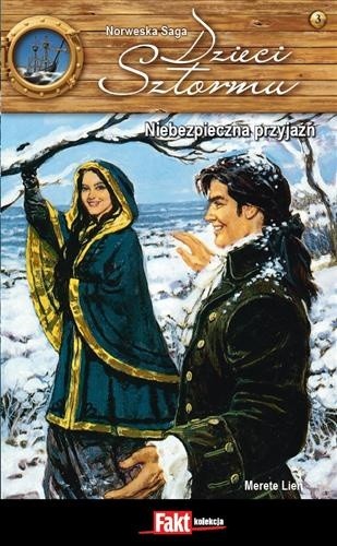 Niebezpieczna przyjaźń - Merete Lien