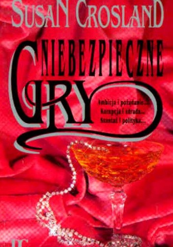 Niebezpieczne gry - Susan Crosland