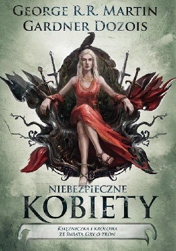 Niebezpieczne kobiety - Joe Abercrombie
