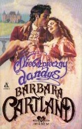 Niebezpieczny dandys - Barbara Cartland