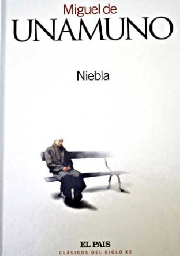Niebla - Miguel de Unamuno