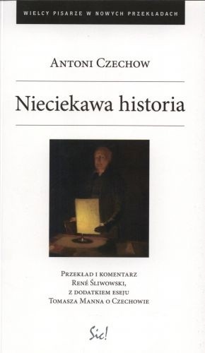 Nieciekawa historia - Antoni Czechow