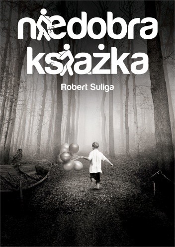 Niedobra książka - Robert Suliga