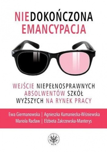 Niedokończona emancypacja - Elżbieta Zakrzewska-Manterys