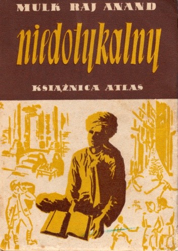 Niedotykalny - Mulk Raj Anand