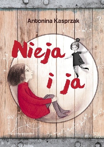 Nieja i ja - Antonina Kasprzak