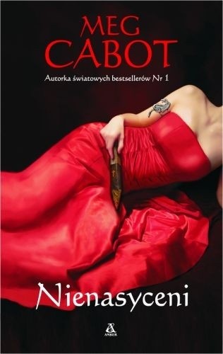 Nienasyceni - Meg Cabot