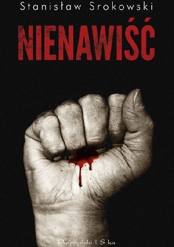Nienawiść - Stanisław Srokowski