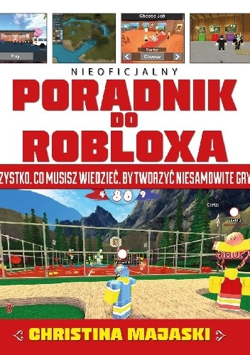 Nieoficjalny poradnik do Robloxa - Christina Majaski