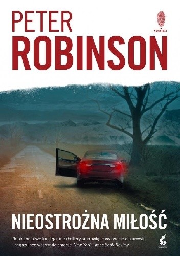 Nieostrożna miłość - Peter Robinson