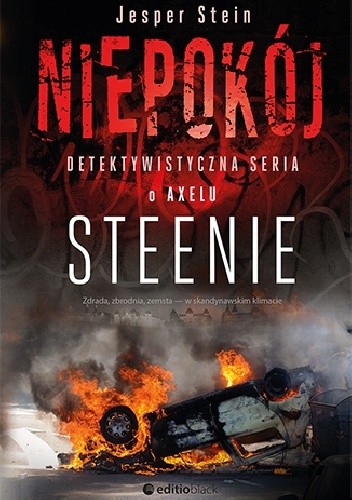 Niepokój. Detektywistyczna seria o Axelu Steenie - Jesper Stein