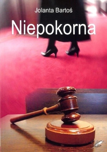 Niepokorna - Jolanta Bartoś