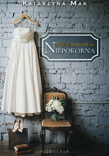 Niepokorna - Katarzyna Mak