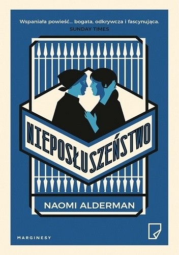 Nieposłuszeństwo - Naomi Alderman