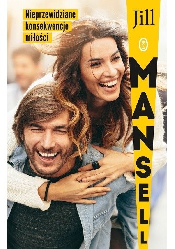 Nieprzewidziane konsekwencje miłości - Jill Mansell