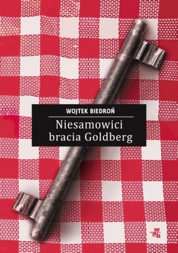 Niesamowici bracia Goldberg - Wojtek Biedroń