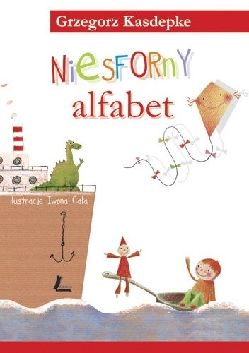 Niesforny alfabet - Grzegorz Kasdepke