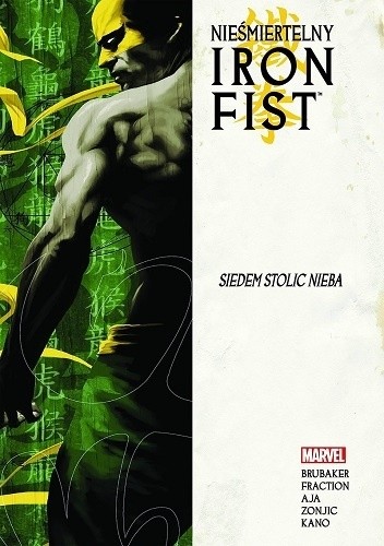 Nieśmiertelny Iron Fist - Tom 2 - Siedem stolic nieba - Howard Chaykin