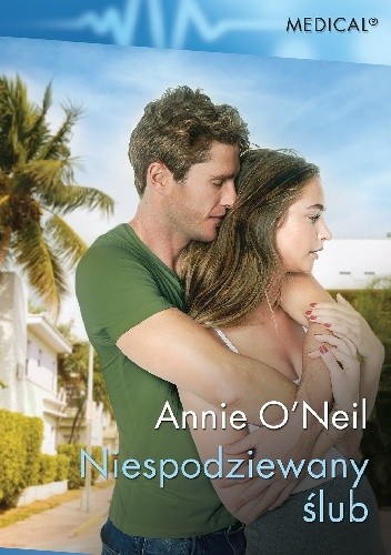 Niespodziewany ślub - Annie O'Neil