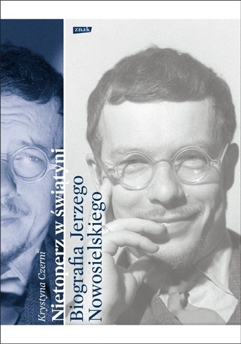 Nietoperz w świątyni. Biografia Jerzego Nowosielskiego - Krystyna Czerni