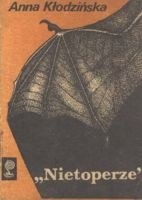Nietoperze - Anna Kłodzińska