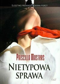 Nietypowa sprawa - Priscilla Masters
